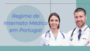 Regime de Internato Médico em Portugal